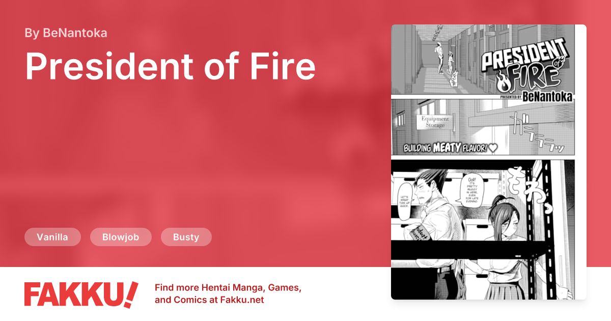 President of Fire Hentai by BeNantoka - FAKKU