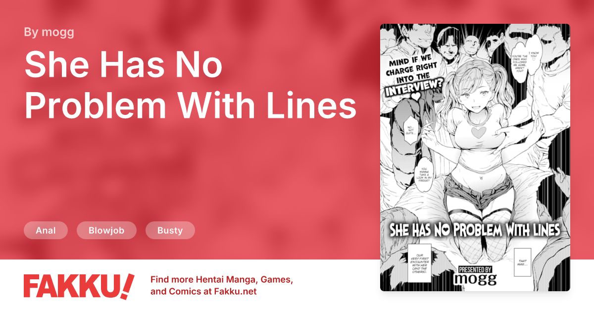 She Has No Problem With Lines Hentai by mogg - FAKKU