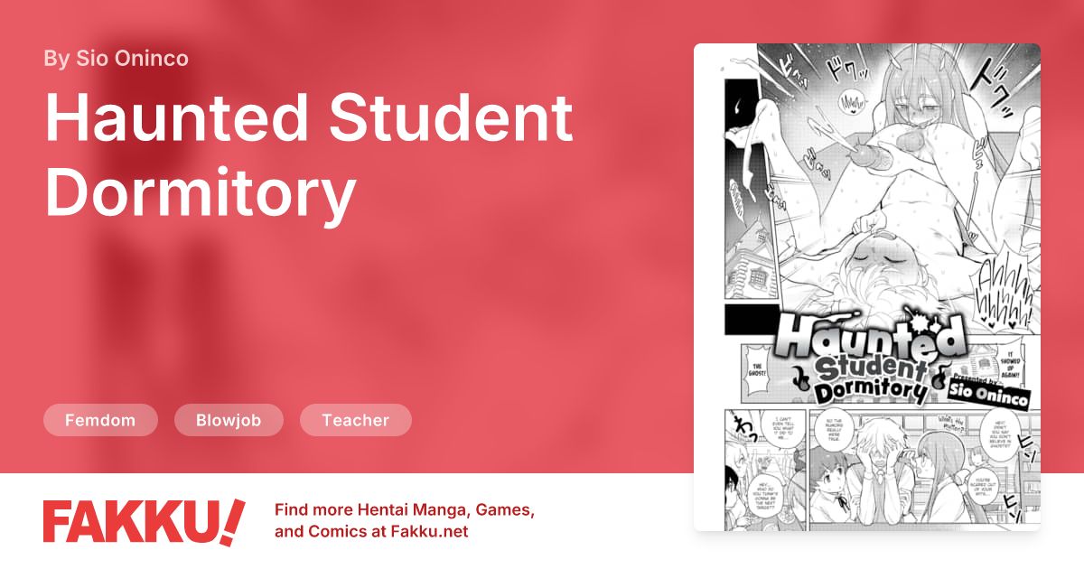 Haunted Student Dormitory Hentai by Sio Oninco - FAKKU