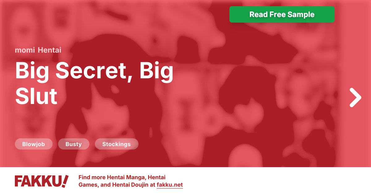  Big Secret, Big Slut Hentai by momi - FAKKU