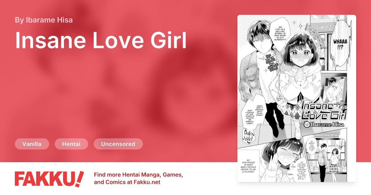Insane Love Girl Hentai by Ibarame Hisa - FAKKU