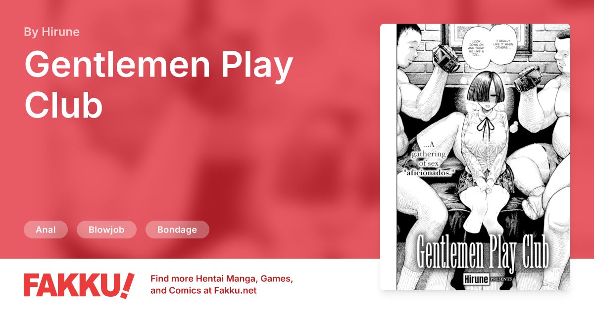 Gentlemen Play Club Hentai by Hirune - FAKKU