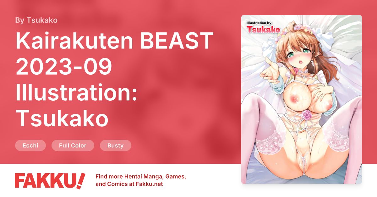 Kairakuten BEAST 2023-09 Illustration: Tsukako Hentai by Tsukako - FAKKU