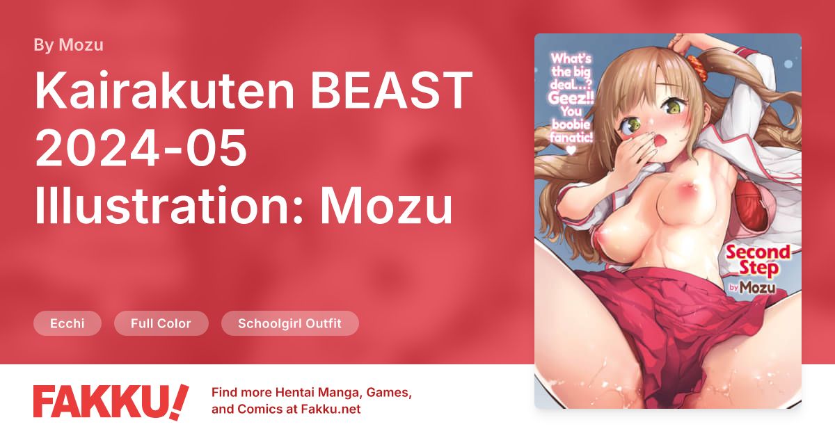 Kairakuten BEAST 2024-05 Illustration: Mozu Hentai by Mozu - FAKKU