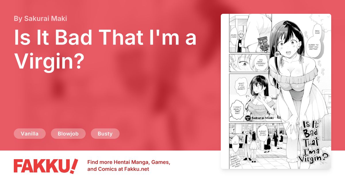 Is It Bad That I'm a Virgin? Hentai by Sakurai Maki - FAKKU