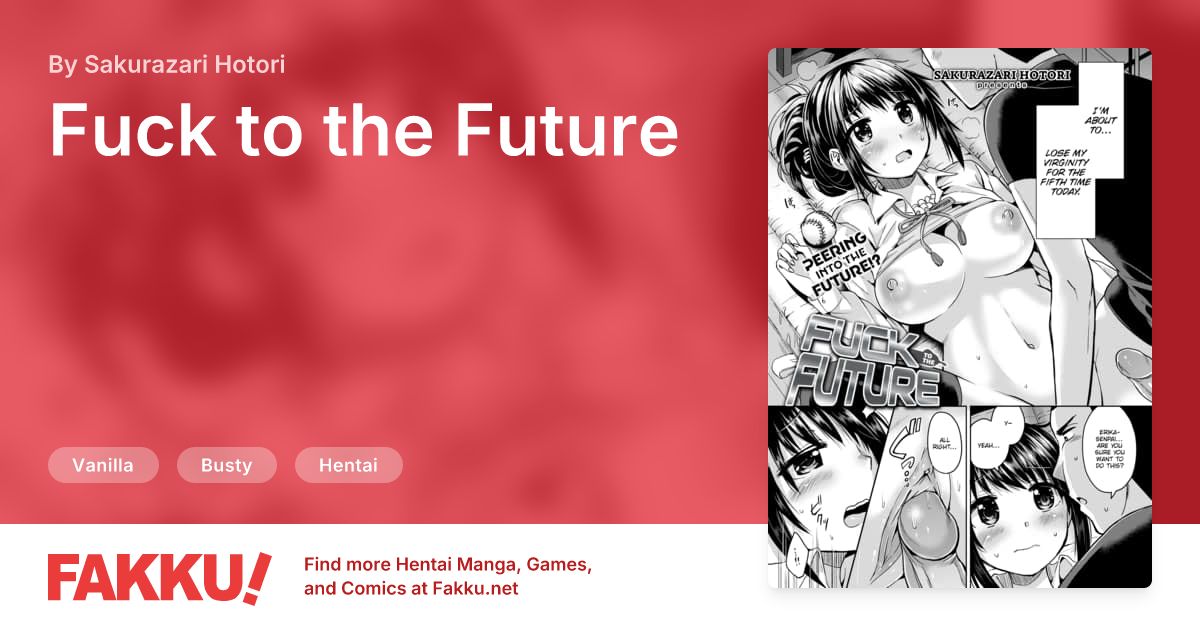 Fuck to the Future Hentai by Sakurazari Hotori - FAKKU