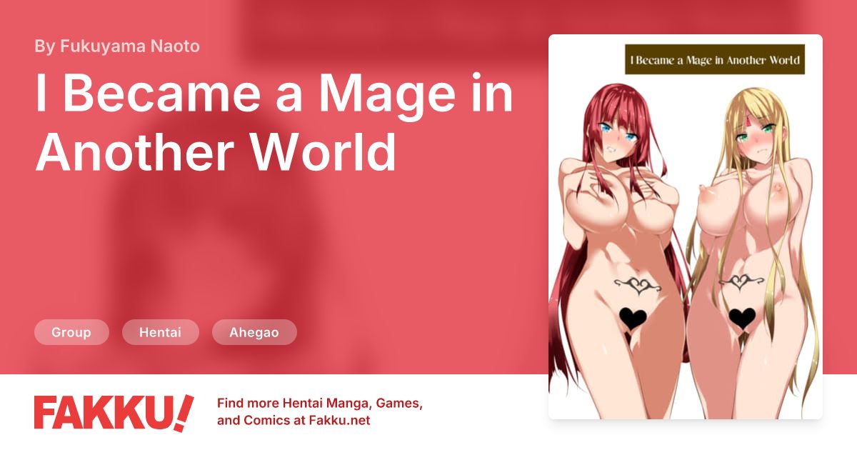 I Became a Mage in Another World Hentai by Fukuyama Naoto - FAKKU