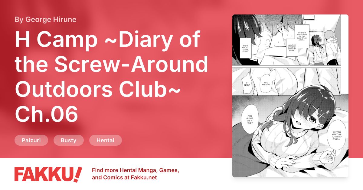 H Camp ~Diary of the Screw-Around Outdoors Club~ Ch.06 Hentai by George Hirune - FAKKU