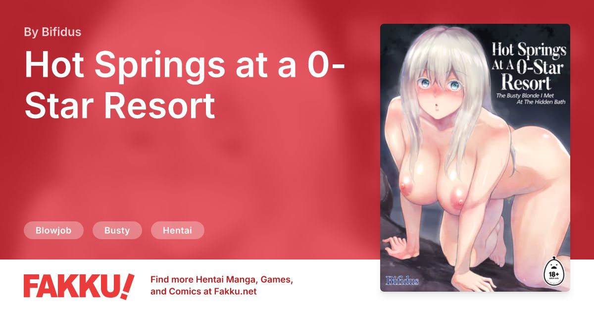 Hot Springs at a 0-Star Resort Hentai by Bifidus - FAKKU