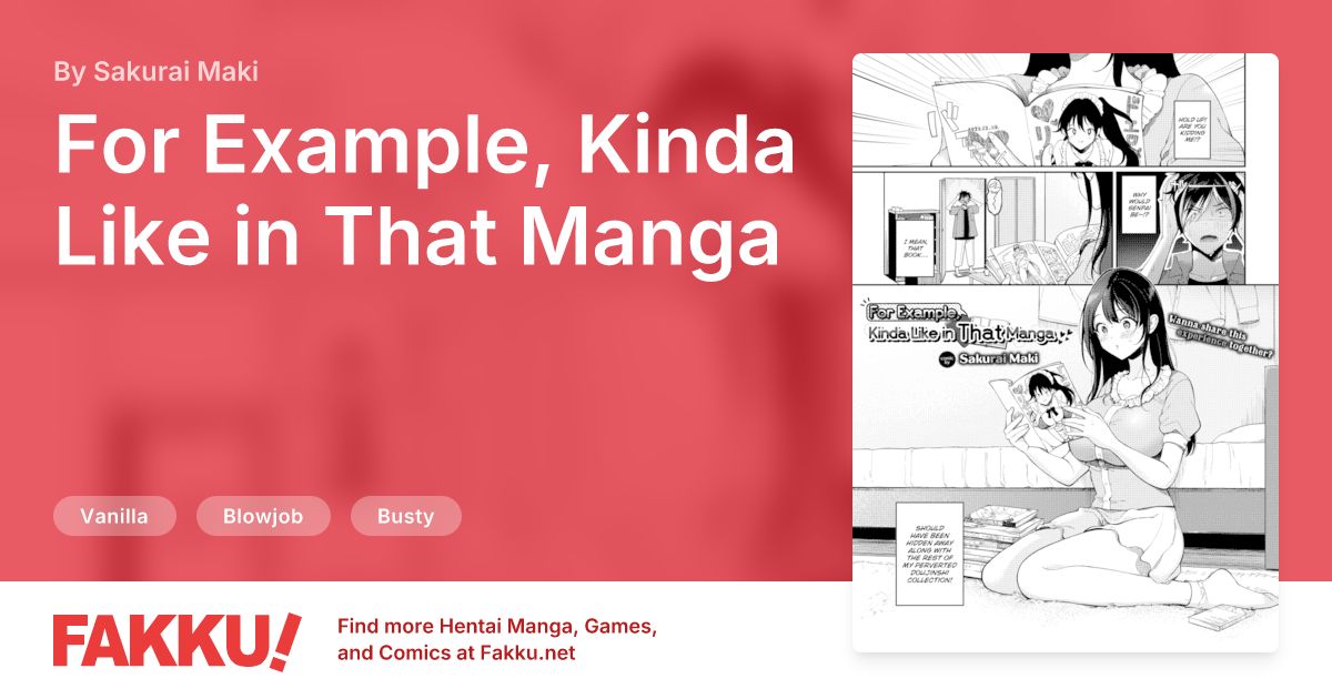 For Example, Kinda Like in That Manga Hentai by Sakurai Maki - FAKKU