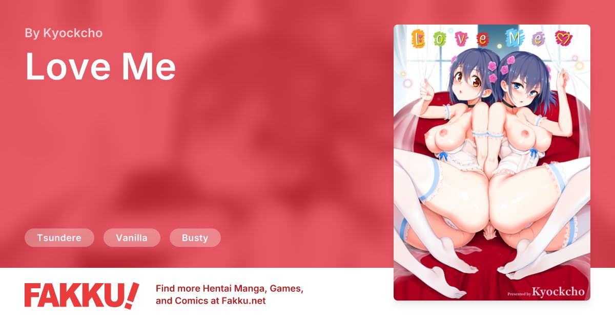 Love Me Hentai by Kyockcho - FAKKU
