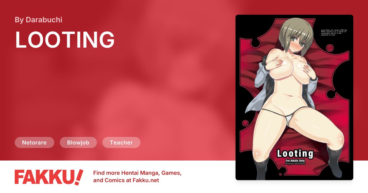 LOOTING Hentai by Darabuchi - FAKKU