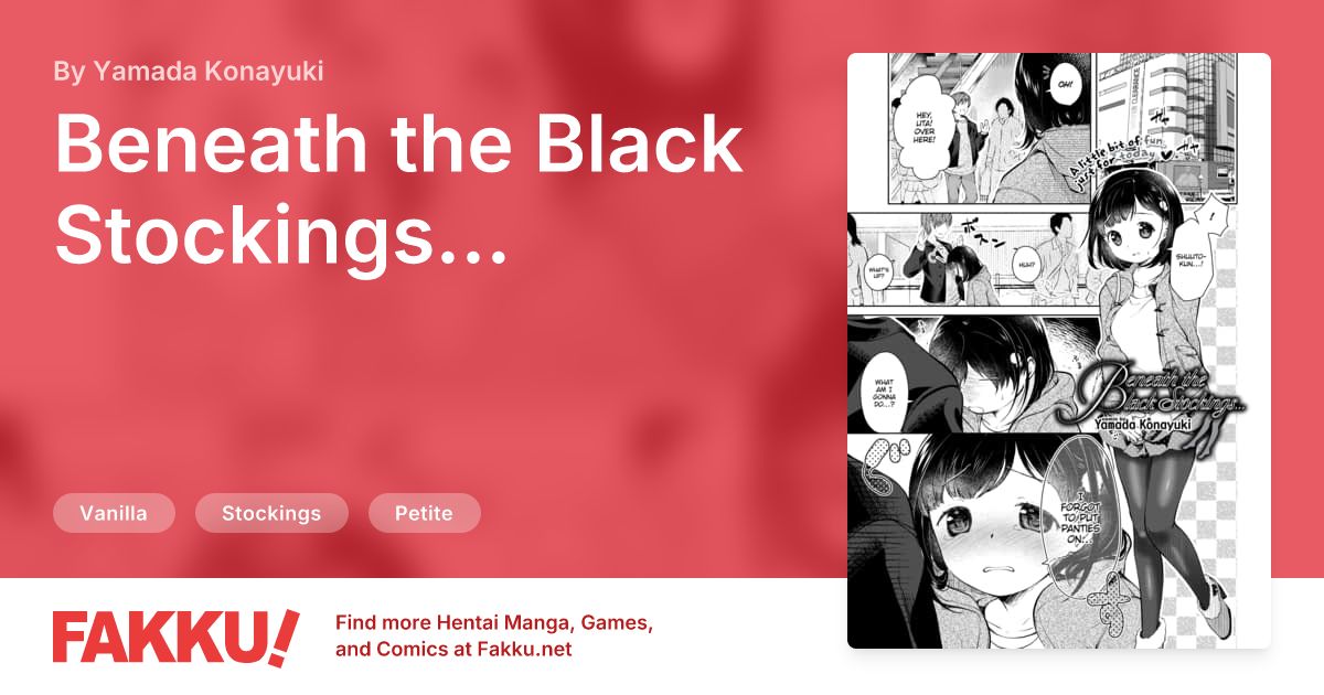 Beneath the Black Stockings… Hentai by Yamada Konayuki - FAKKU