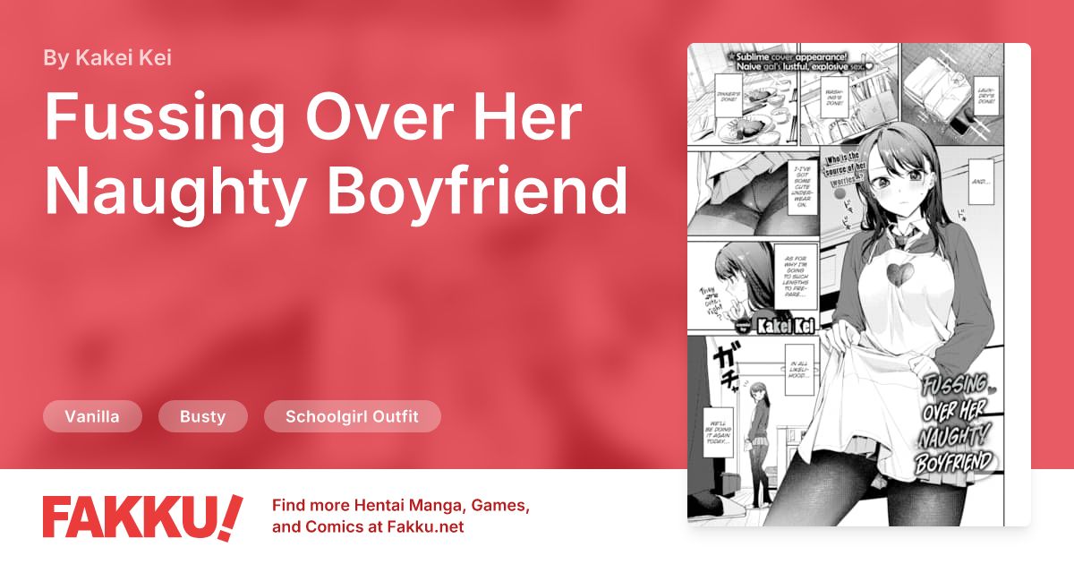 Fussing Over Her Naughty Boyfriend Hentai by Kakei Kei - FAKKU