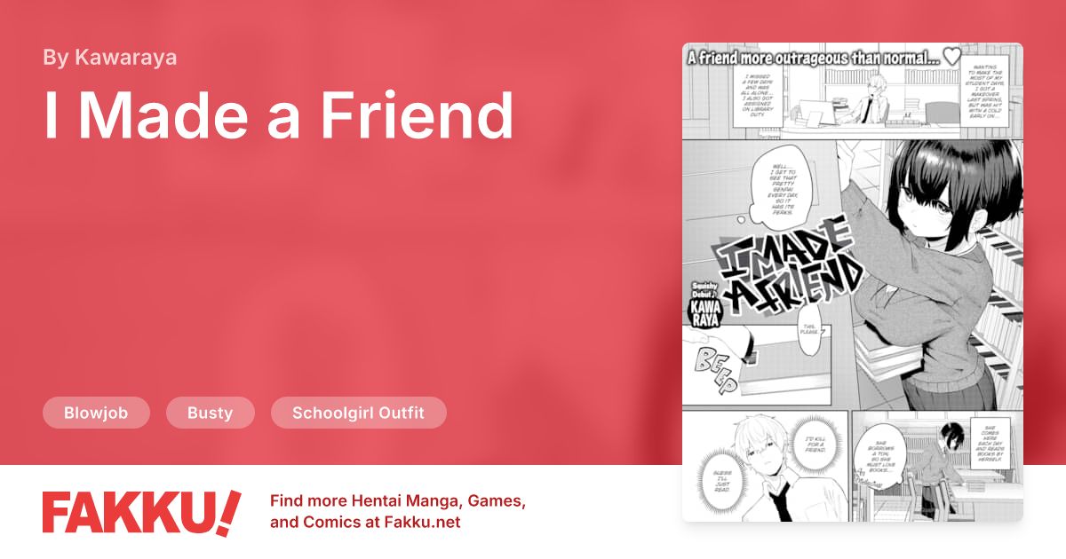 I Made a Friend Hentai by Kawaraya - FAKKU
