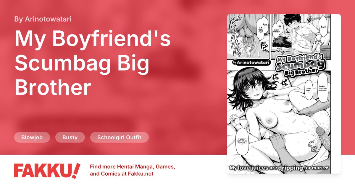 My Boyfriend's Scumbag Big Brother Hentai by Arinotowatari - FAKKU