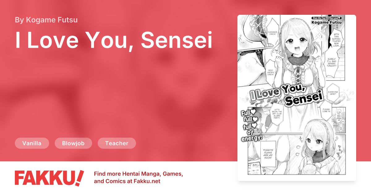 I Love You, Sensei Hentai by Kogame Futsu - FAKKU