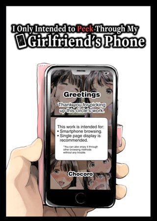 I Only Intended to Peek Through my Girlfriend's Phone Hentai Cover Image