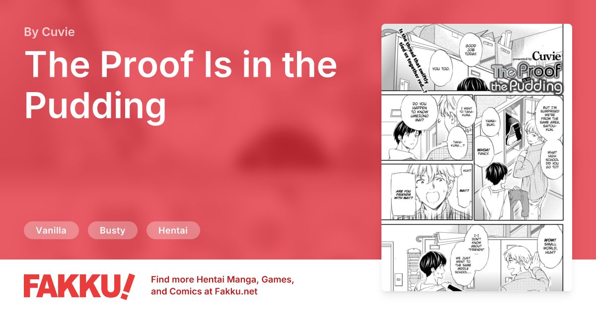 The Proof Is in the Pudding Hentai by Cuvie - FAKKU