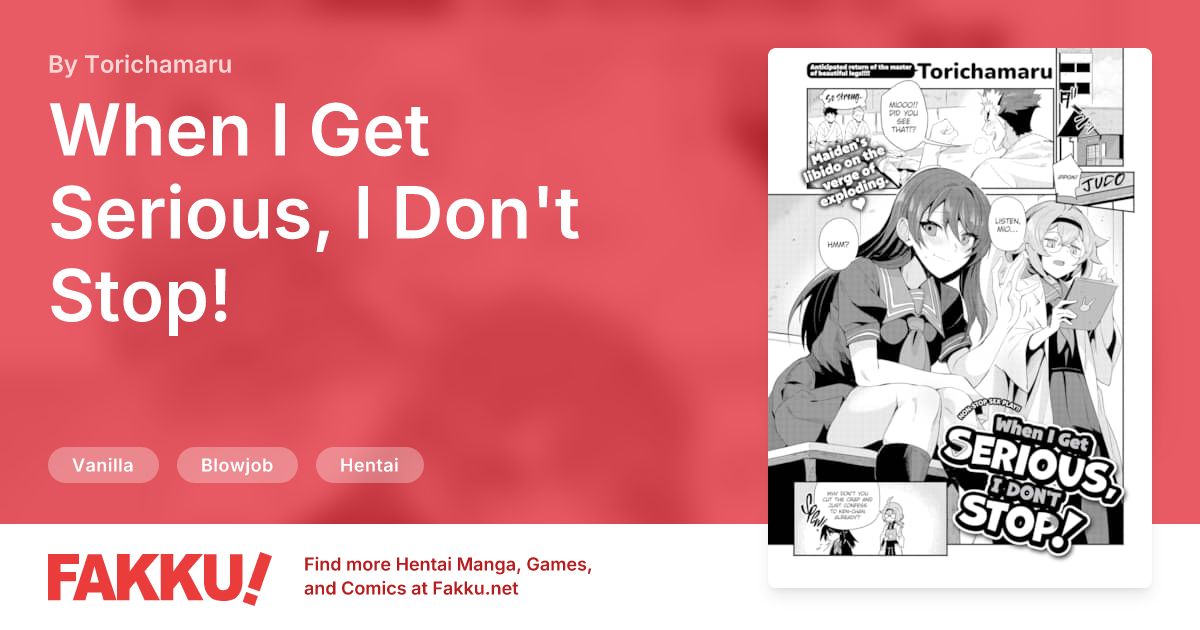 Hentai Related to When I Get Serious, I Don't Stop! Hentai by Torichamaru - FAKKU