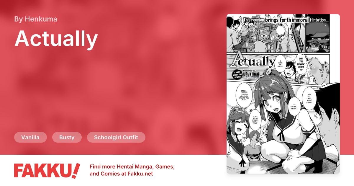 Actually Hentai by Henkuma - FAKKU