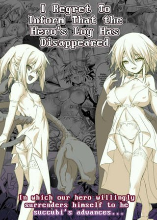 I Regret To Inform That the Hero's Log Has Disappeared Hentai Cover Image