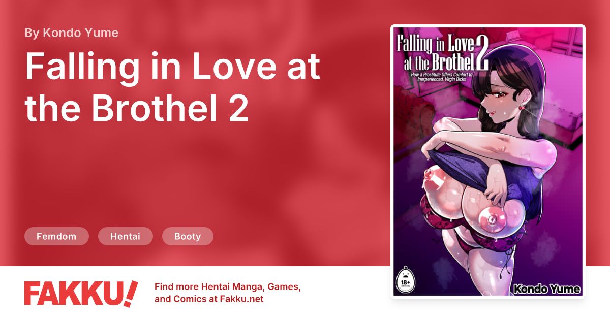Falling in Love at the Brothel 2 Hentai by Kondo Yume - FAKKU