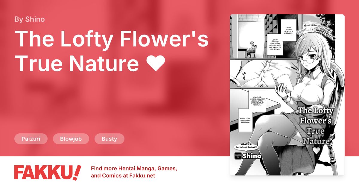 The Lofty Flower's True Nature ❤ Hentai by Shino - FAKKU