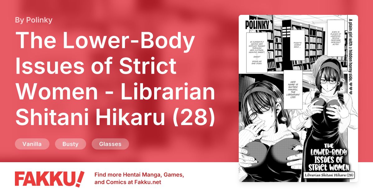 The Lower-Body Issues of Strict Women - Librarian Shitani Hikaru (28) Hentai by Polinky - FAKKU