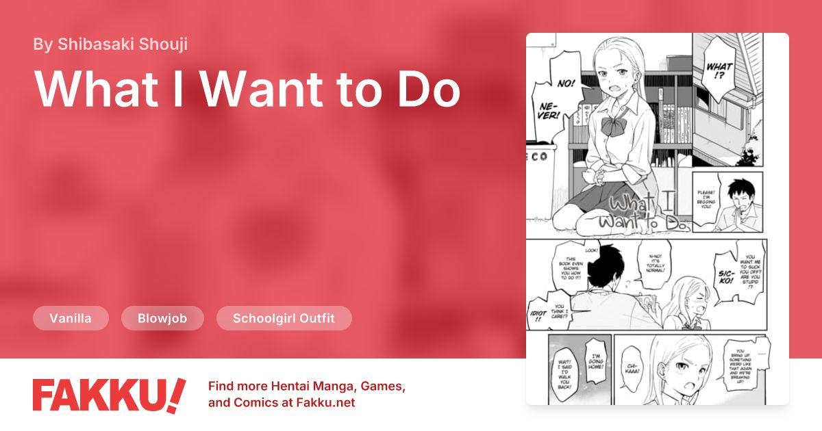 What I Want to Do Hentai by Shibasaki Shouji - FAKKU