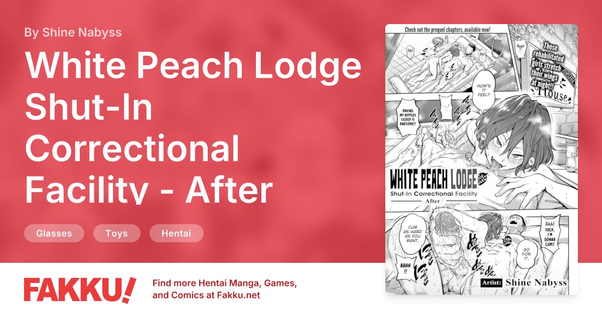 White Peach Lodge Shut-In Correctional Facility - After Hentai by Shine Nabyss - FAKKU