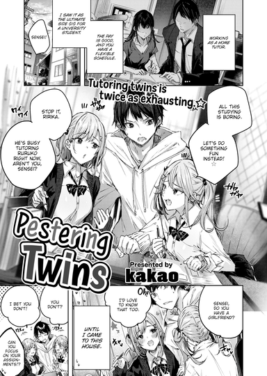 Pestering Twins