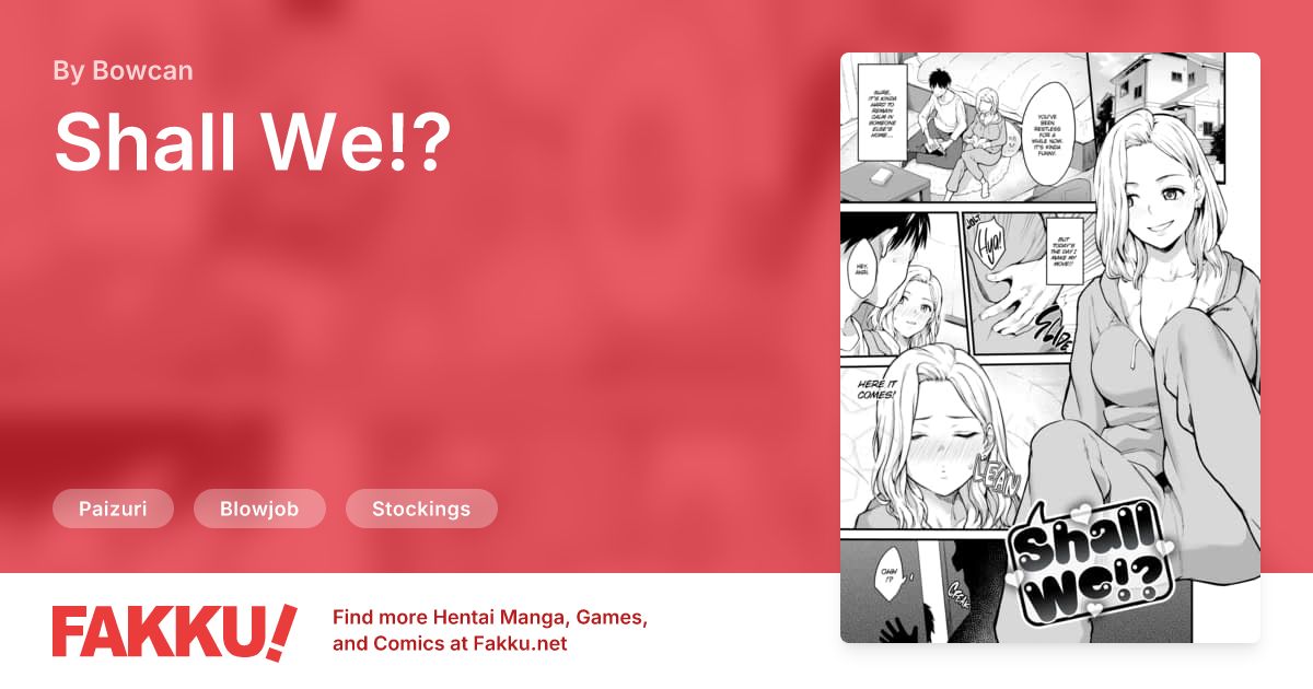 Shall We!? Hentai by Bowcan - FAKKU
