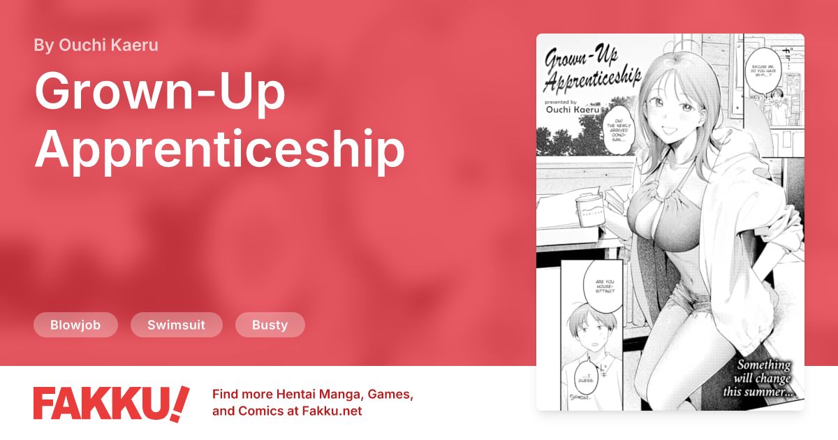 Grown-Up Apprenticeship Hentai by Ouchi Kaeru - FAKKU