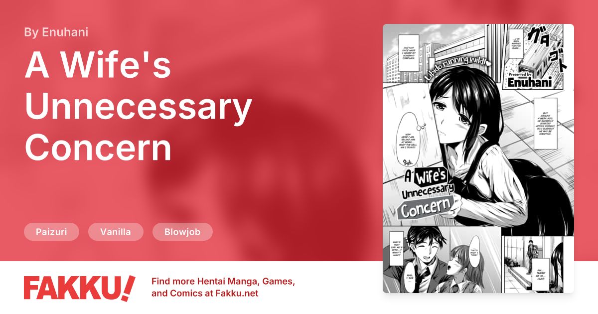 A Wife's Unnecessary Concern Hentai by Enuhani - FAKKU