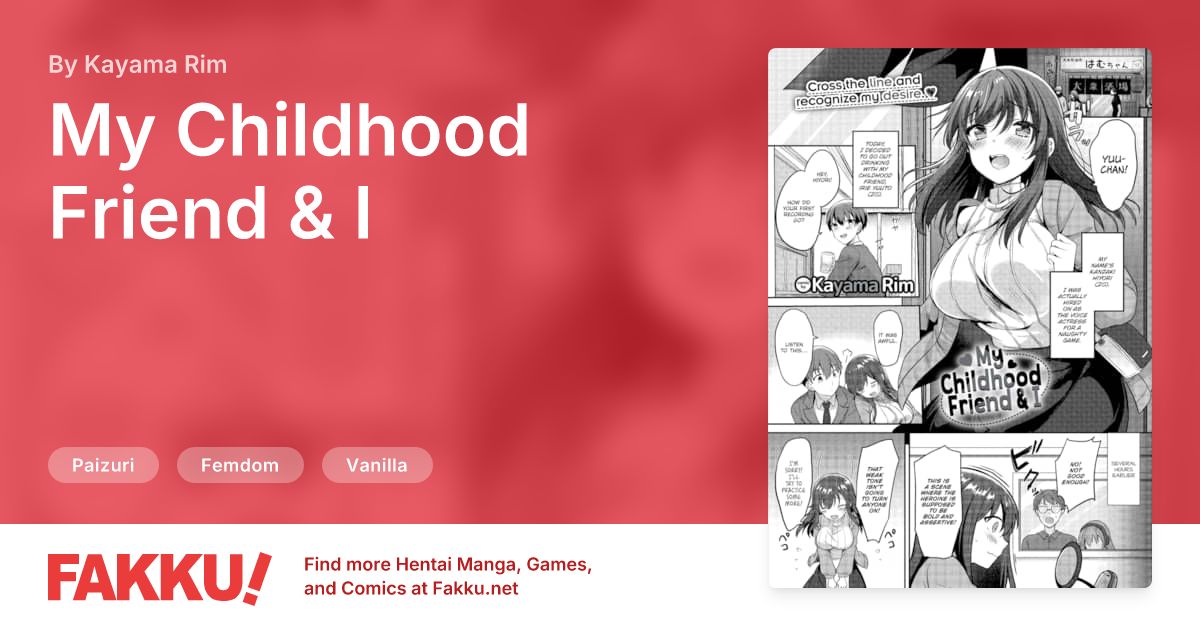 My Childhood Friend & I Hentai by Kayama Rim - FAKKU