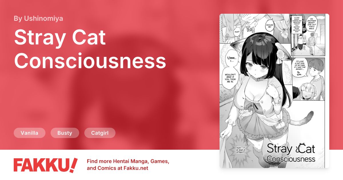 Stray Cat Consciousness Hentai by Ushinomiya - FAKKU