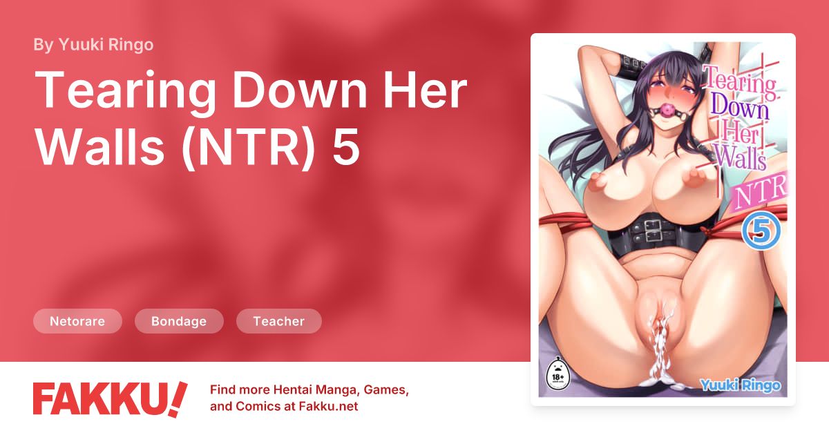 Tearing Down Her Walls (NTR) 5 Hentai by Yuuki Ringo - FAKKU