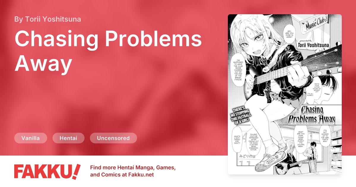 Chasing Problems Away Hentai by Torii Yoshitsuna - FAKKU
