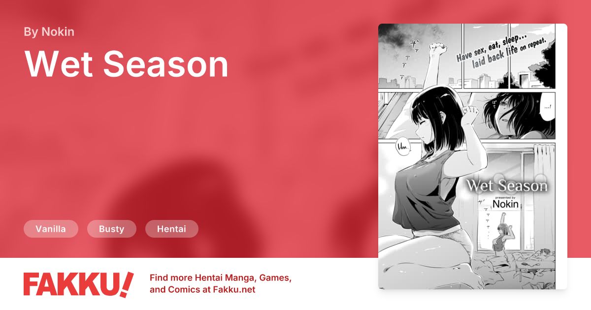 Wet Season Hentai by Nokin - FAKKU