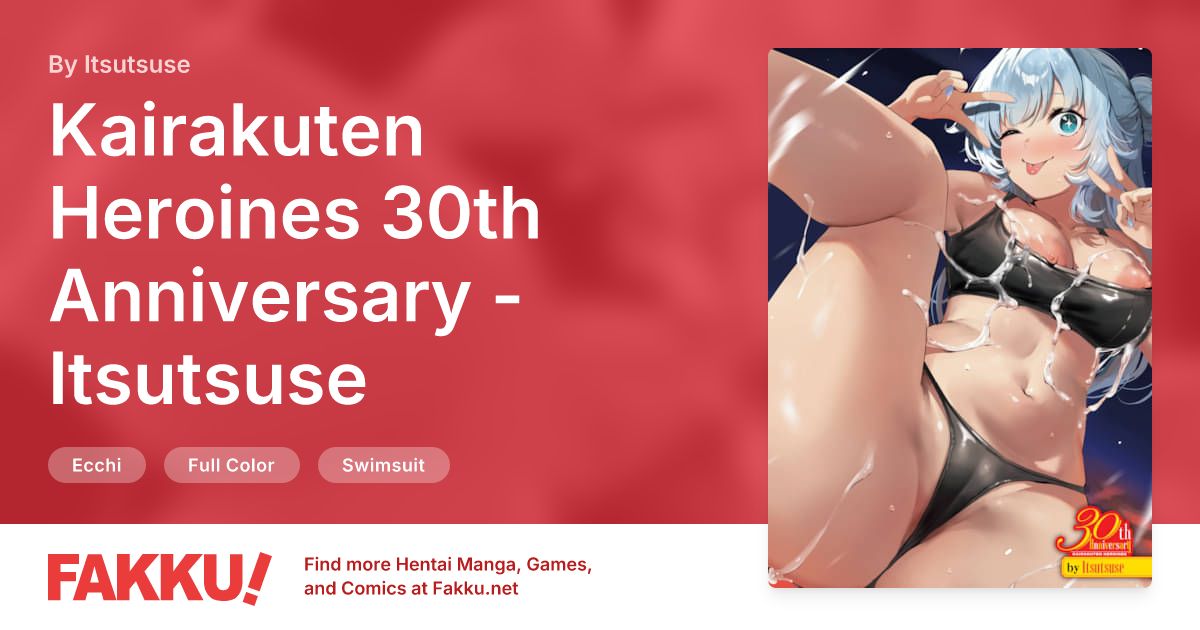 Kairakuten Heroines 30th Anniversary - Itsutsuse Hentai by Itsutsuse - FAKKU
