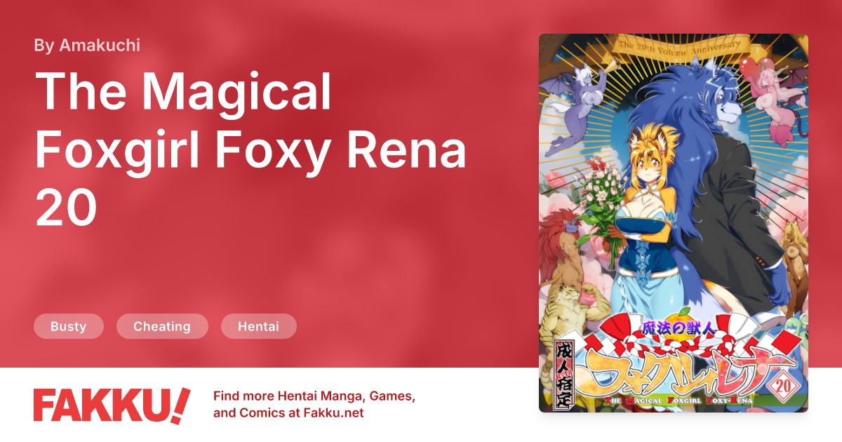 The Magical Foxgirl Foxy Rena 20 Hentai by Amakuchi - FAKKU