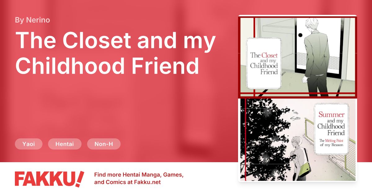 The Closet and my Childhood Friend Hentai by Nerino - FAKKU