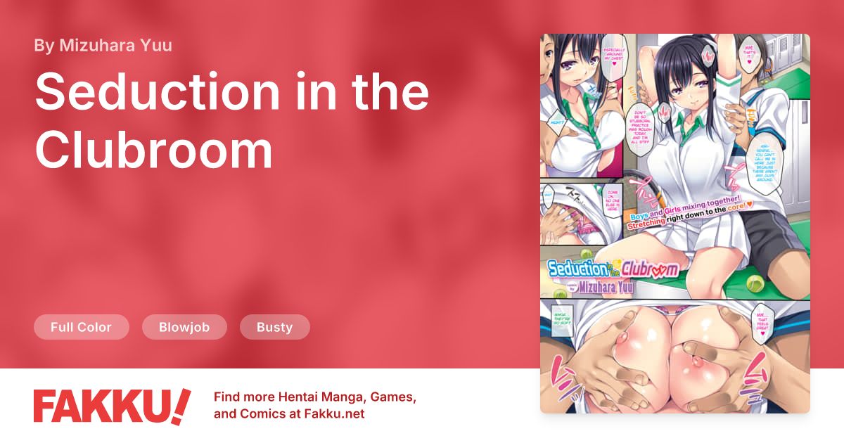 Seduction in the Clubroom Hentai by Mizuhara Yuu - FAKKU