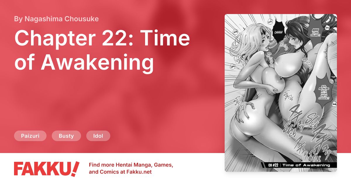 Chapter 22: Time of Awakening Hentai by Nagashima Chousuke - FAKKU