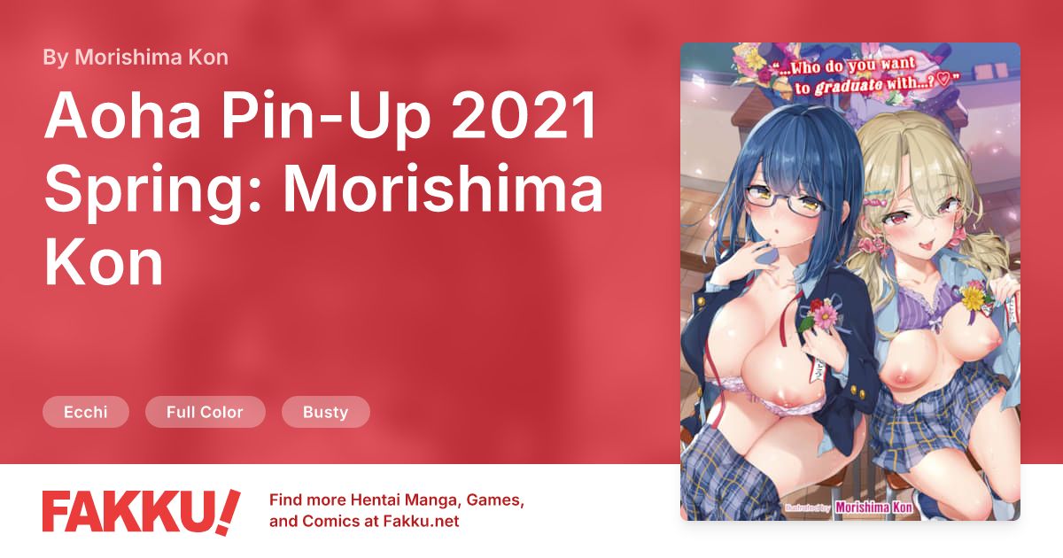 Aoha Pin-Up 2021 Spring: Morishima Kon Hentai by Morishima Kon - FAKKU