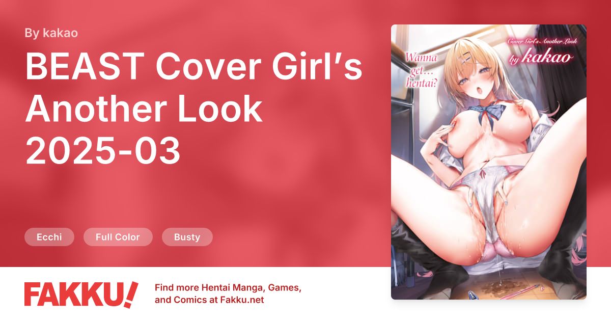 BEAST Cover Girl’s Another Look 2025-03 Hentai by kakao - FAKKU