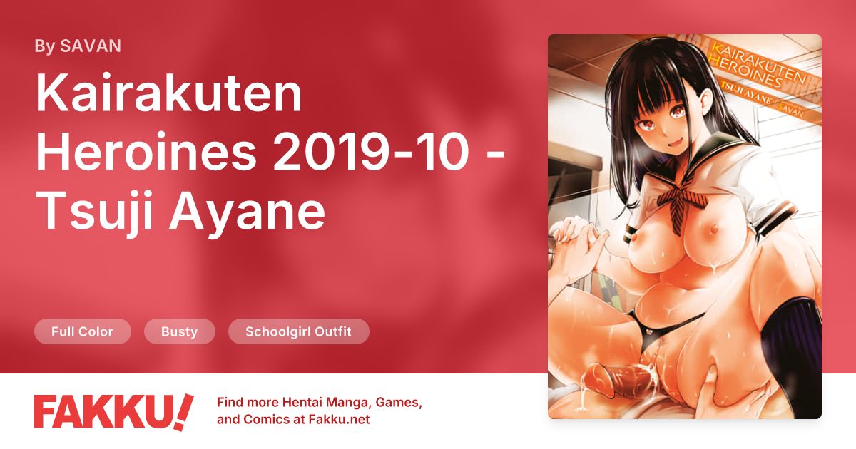 Kairakuten Heroines 2019-10 - Tsuji Ayane Hentai by SAVAN - FAKKU