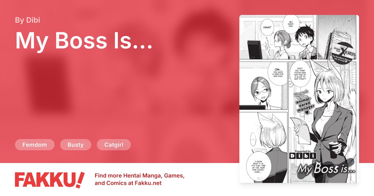 My Boss Is... Hentai by Dibi - FAKKU