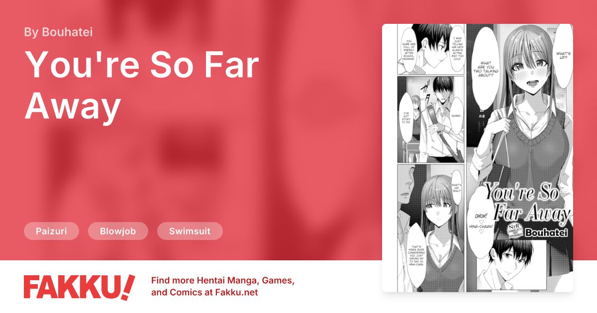 You're So Far Away Hentai by Bouhatei - FAKKU
